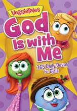 Cover art for God Is with Me: 365 Daily Devos for Girls (VeggieTales)