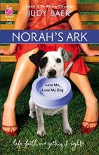 Cover art for Norah's Ark: Love Me, Love My Dog #2 (Life, Faith & Getting It Right #14) (Steeple Hill Cafe)