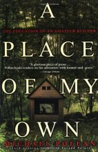 Cover art for A Place of My Own: The Education of an Amateur Builder