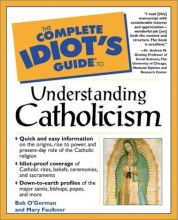 Cover art for Complete Idiot's Guide to Understanding Catholicism