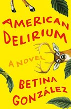Cover art for American Delirium: A Novel