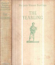 Cover art for The Yearling by Marjorie Kinnan Rawlings First Edition 1st/1st "A" Hardcover No DJ