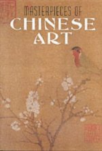 Cover art for Masterpieces of Chinese Art