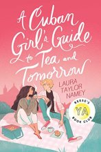 Cover art for A Cuban Girl's Guide to Tea and Tomorrow