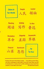 Cover art for China in Ten Words