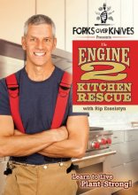 Cover art for Forks Over Knives Presents The Engine 2 Kitchen Rescue with Rip Esselstyn