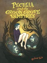 Cover art for Peculia and the Groon Grove Vampires