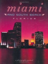 Cover art for Miami & South Beach Florida: A Photographic Portrait