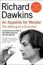 Cover art for An Appetite for Wonder: The Making of a Scientist
