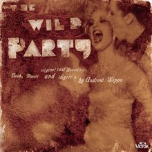 Cover art for The Wild Party (Original Off-Broadway Cast)