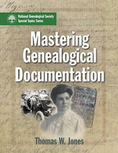 Cover art for Mastering Genealogical Documentation [Paperback] Thomas W. Jones