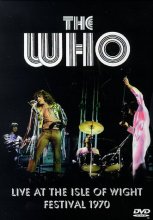 Cover art for The Who - Live at the Isle of Wight Festival 1970