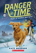 Cover art for Night of Soldiers and Spies (Ranger in Time #10)
