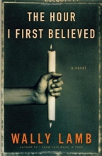 Cover art for The Hour I First Believed: A Novel