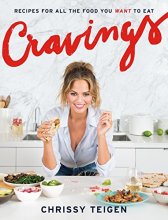 Cover art for Cravings: Recipes for All the Food You Want to Eat: A Cookbook