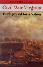 Cover art for Civil War Virginia: Battleground for a Nation