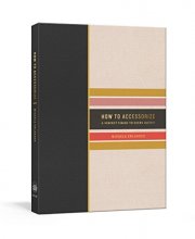Cover art for How to Accessorize: A Perfect Finish to Every Outfit (How To Series)