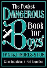 Cover art for The Pocket Dangerous Book for Boys: Facts, Figures and Fun