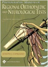 Cover art for Photographic Manual of Regional Orthopaedic and Neurological Tests