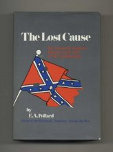 Cover art for The Lost Cause: a New Southern History of the War of the Confederates