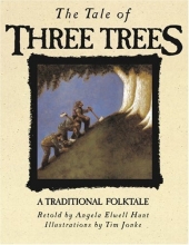 Cover art for The Tale of Three Trees: A Traditional Folktale
