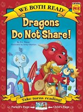 Cover art for Dragons Do Not Share (We Both Read - Level Pk -K)
