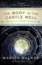 Cover art for The Body in the Castle Well (Series Starter, Bruno Chief of Police #12)