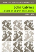 Cover art for John Calvin's Impact on Church and Society, 1509-2009