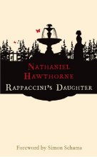 Cover art for Rappaccini's Daughter (Hesperus Classics)