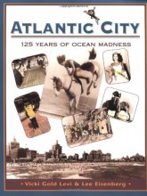 Cover art for Atlantic City: One Hundred Twenty-Five Years of Ocean Madness