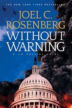 Cover art for Without Warning: A J. B. Collins Series Political and Military Action Thriller (Book 3) (J.B. Collins Novel)