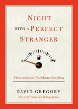 Cover art for Night with a Perfect Stranger: The Conversation that Changes Everything