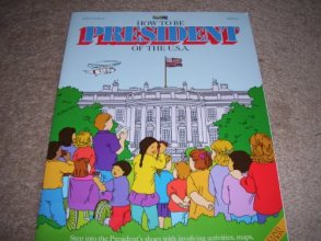 Cover art for How to Be President of the U.S.A.