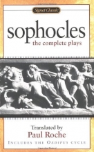 Cover art for Sophocles: The Complete Plays (Signet Classics)
