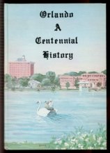 Cover art for Orlando: A Centennial History (2 Volume Set)