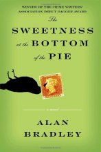 Cover art for The Sweetness at the Bottom of the Pie (Flavia de Luce #1)