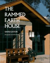 Cover art for The Rammed Earth House (Real Goods Independent Living Book)