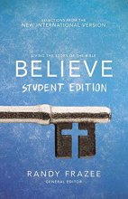 Cover art for Believe Student Edition, Paperback: Living the Story of the Bible to Become Like Jesus