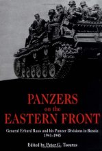 Cover art for Panzers on the Eastern Front: General Erhard Raus and his Panzer Divisions in Russia, 1941-1945 (World War II German Debriefs)