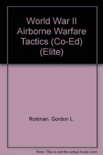 Cover art for World War II Airborne Warfare Tactics (CO-ED) (Elite)