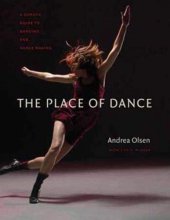 Cover art for The Place of Dance: A Somatic Guide to Dancing and Dance Making
