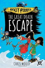 Cover art for The Great Drain Escape (2) (Pocket Pirates)