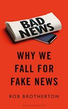 Cover art for Bad News: Why We Fall for Fake News