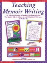Cover art for Teaching Memoir Writing (Grades 4-8)