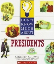 Cover art for Don't Know Much About the Presidents