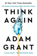 Cover art for Think Again: The Power of Knowing What You Don't Know