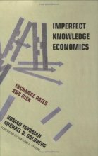 Cover art for Imperfect Knowledge Economics: Exchange Rates and Risk