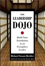 Cover art for The Leadership Dojo: Build Your Foundation as an Exemplary Leader