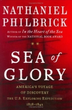 Cover art for Sea of Glory: America's Voyage of Discovery, the U.S. Exploring Expedition, 1838-1842