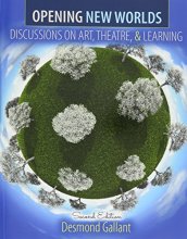 Cover art for Opening New Worlds: Discussions on Art, Theatre, and Learning